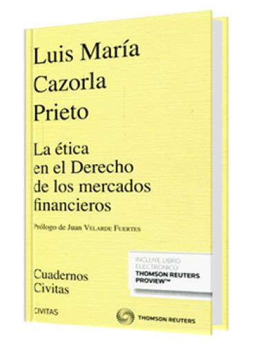 LA ÉTICA EN EL DERECHO DE LOS MERCADOS ..